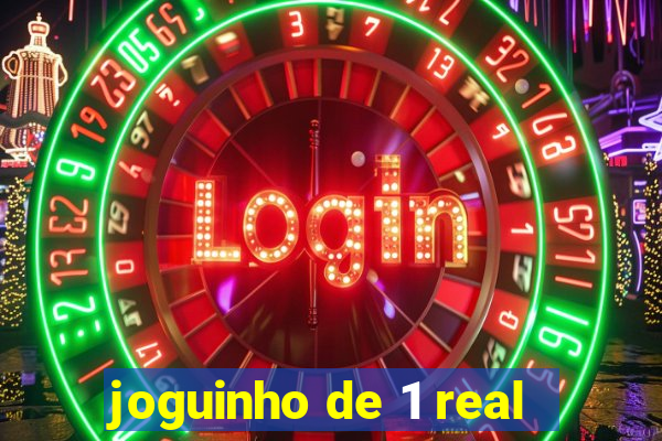 joguinho de 1 real